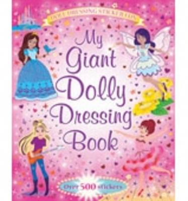 My Giant Sticker Dolly Dressing Book - Giant Sticker and Activity (Paperback)