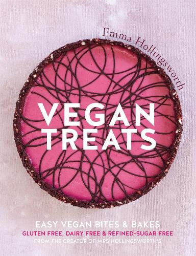 Vegan Treats: Easy vegan bites & bakes (Paperback)