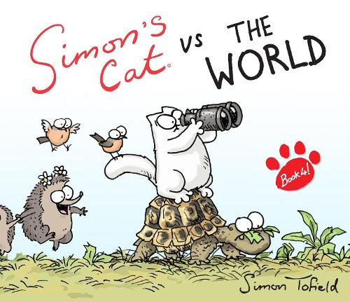 Simon's Cat vs. The World! (Hardback)