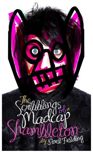 The Scribblings of a Madcap Shambleton (Hardback)