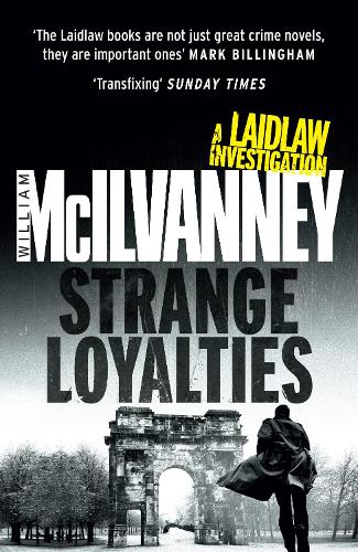 Strange Loyalties - Laidlaw Trilogy (Paperback)