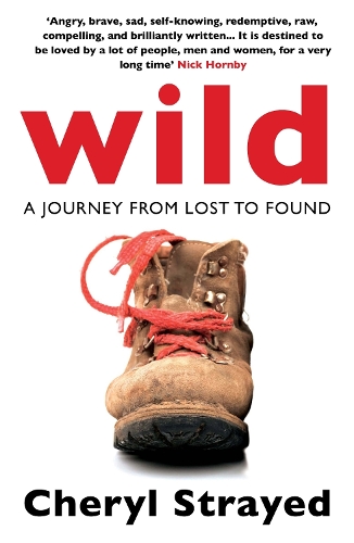 Wild: A Journey from Lost to Found (Paperback)