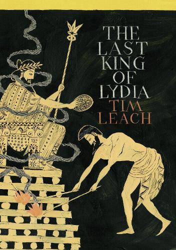 The Last King of Lydia (Hardback)