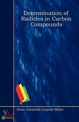 Determination of Radicles in Carbon Compounds (Paperback)