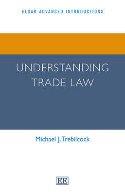 Understanding Trade Law (Paperback)