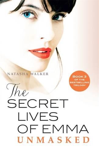 The Secret Lives of Emma: Unmasked (Paperback)