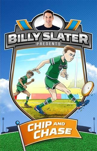 Billy Slater 4: Chip and Chase (Paperback)