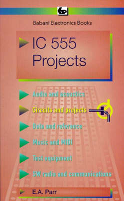 Integrated Circuit 555 Projects - BP S. 44 (Paperback)