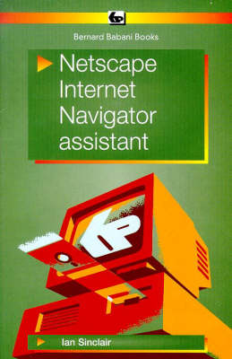 Netscape Internet Navigator Assistant - BP S. 427 (Paperback)