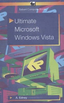 Microsoft Windows Vista: An Ultimate Guide (Paperback)