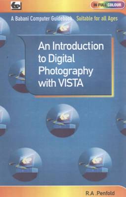 An Introduction to Digital Photography with Vista (Paperback)