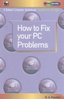How to Fix Your PC Problems (Paperback)