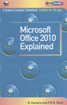 Microsoft Office 2010 Explained (Paperback)