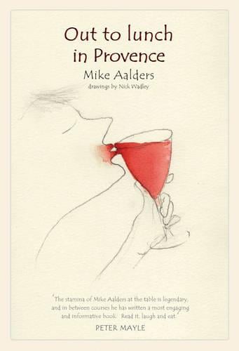 Out to Lunch in Provence (Hardback)