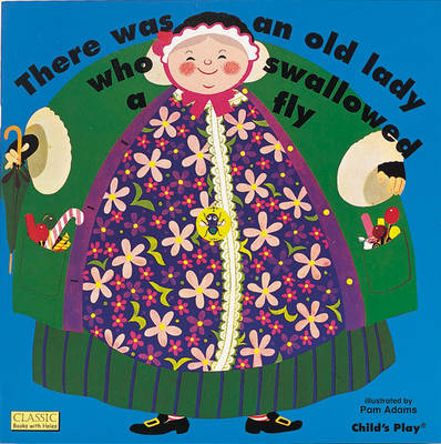 There Was an Old Lady Who Swallowed a Fly - Classic Books with Holes Soft Cover (Paperback)