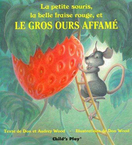Le Gros Ours Affame - Child's Play Library (Paperback)