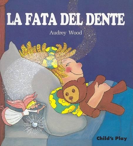 La Fata Del Dente - Child's Play Library (Paperback)