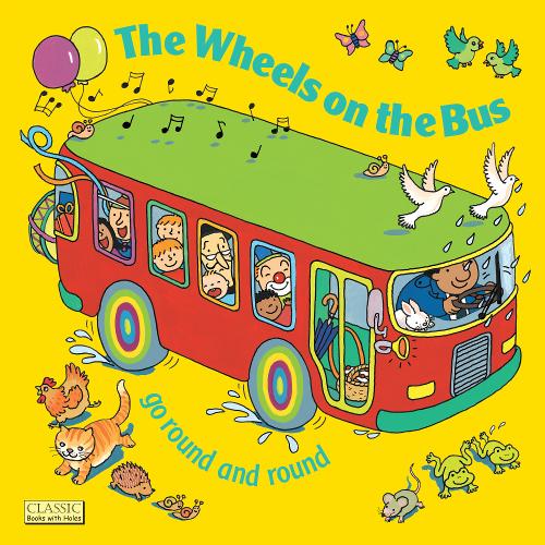 The Wheels on the Bus go Round and Round - Annie Kubler