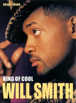 Will Smith: King of Cool (Paperback)