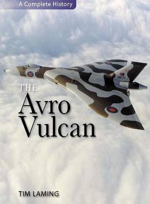 The Avro Vulcan (Hardback)