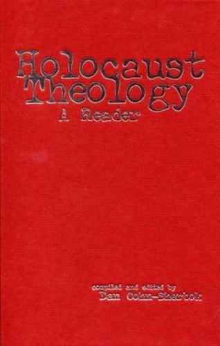Holocaust Theology: A Reader (Hardback)