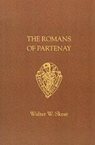 Romans of Partenay - Early English Text Society Original Series (Paperback)