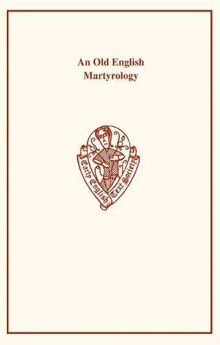 Old English Martyrology - Early English Text Society Original Series (Paperback)