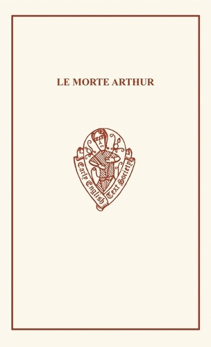 Le Morte Arthur - Early English Text Society Extra Series (Hardback)
