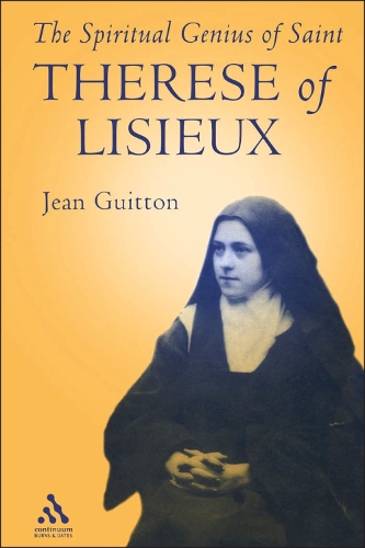 Spiritual Genius of St.Therese of Lisieux (Paperback)