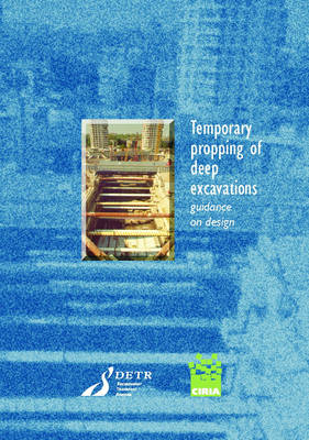 Temporary Propping of Deep Excavations (Paperback)