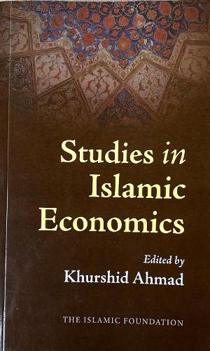 Studies in Islamic Economics (Paperback)
