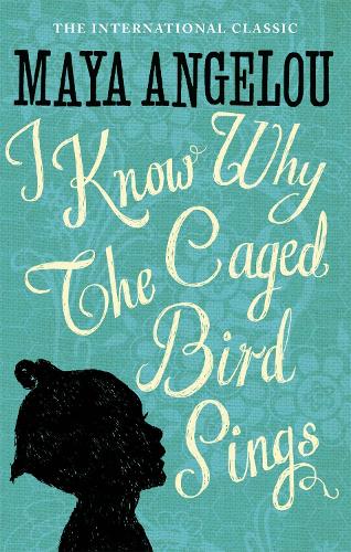 Cover of the book I Know Why The Caged Bird Sings