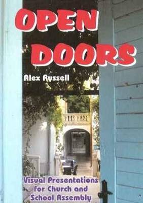 Open Doors: Visual Presentations for Church and School Assembly (Paperback)