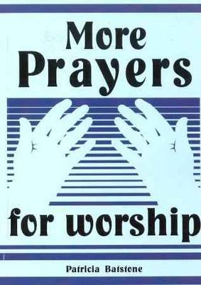 More Prayers for Worship (Paperback)