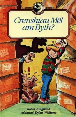 Llyfrau Lloerig: Crenshiau Mel am Byth? (Hardback)