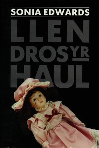 Llen dros yr Haul (Paperback)