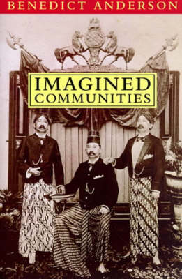Imagined Communities: Reflections on the Origin and Spread of Nationalism (Paperback)