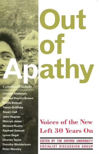 Out of Apathy: Voices of the New Left (Paperback)