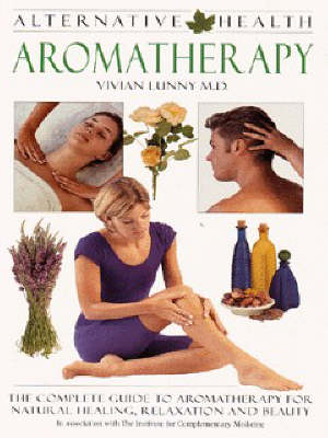 Aromatherapy - Alternative Health S. (Paperback)
