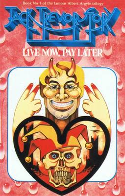 Live Now, Pay Later (Paperback)