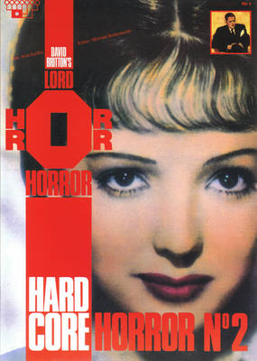 Lord Horror: Hard Core Horror No.4 - Hard core horror No 2 (Paperback)