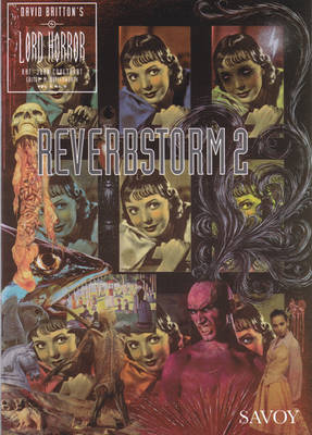 Lord Horror: Reverbstorm No.9 - Reverbstorm No 2 (Paperback)