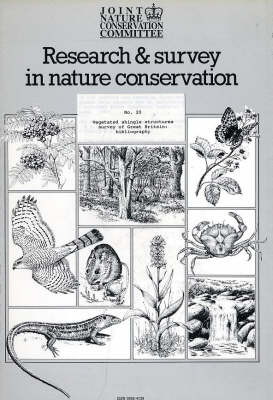 Vegetated Shingle Structures Survey of Great Britain: Bibliography - Research and Survey in Nature Conservation Series 20 (Paperback)