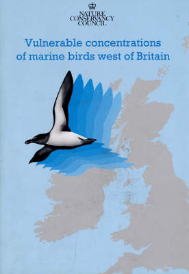 Vulnerable Concentrations of Marine Birds West of Britain (Paperback)