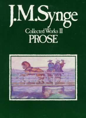 Collected Works: Prose v. 2 (Paperback)