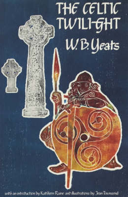 The Celtic Twilight (Paperback)