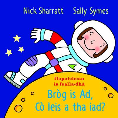 Brog is Ad, Co leis a tha iad? (Board book)