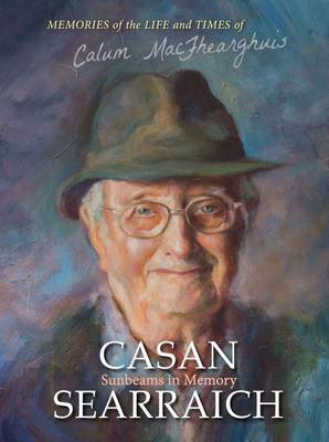 Casan Searraich: Sunbeams in Memory (Hardback)