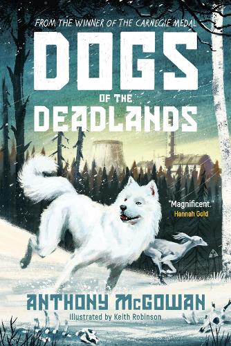 Dogs of the Deadlands (Hardback)