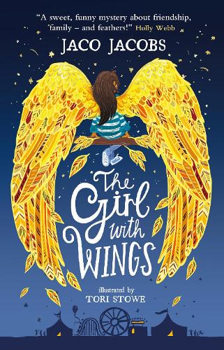 The Girl with Wings by Jaco Jacobs, Tori Stowe | Waterstones